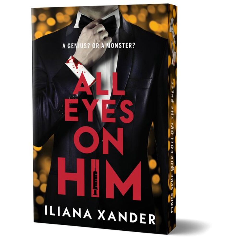 All Eyes on Him (Deluxe Edition) -- Iliana Xander